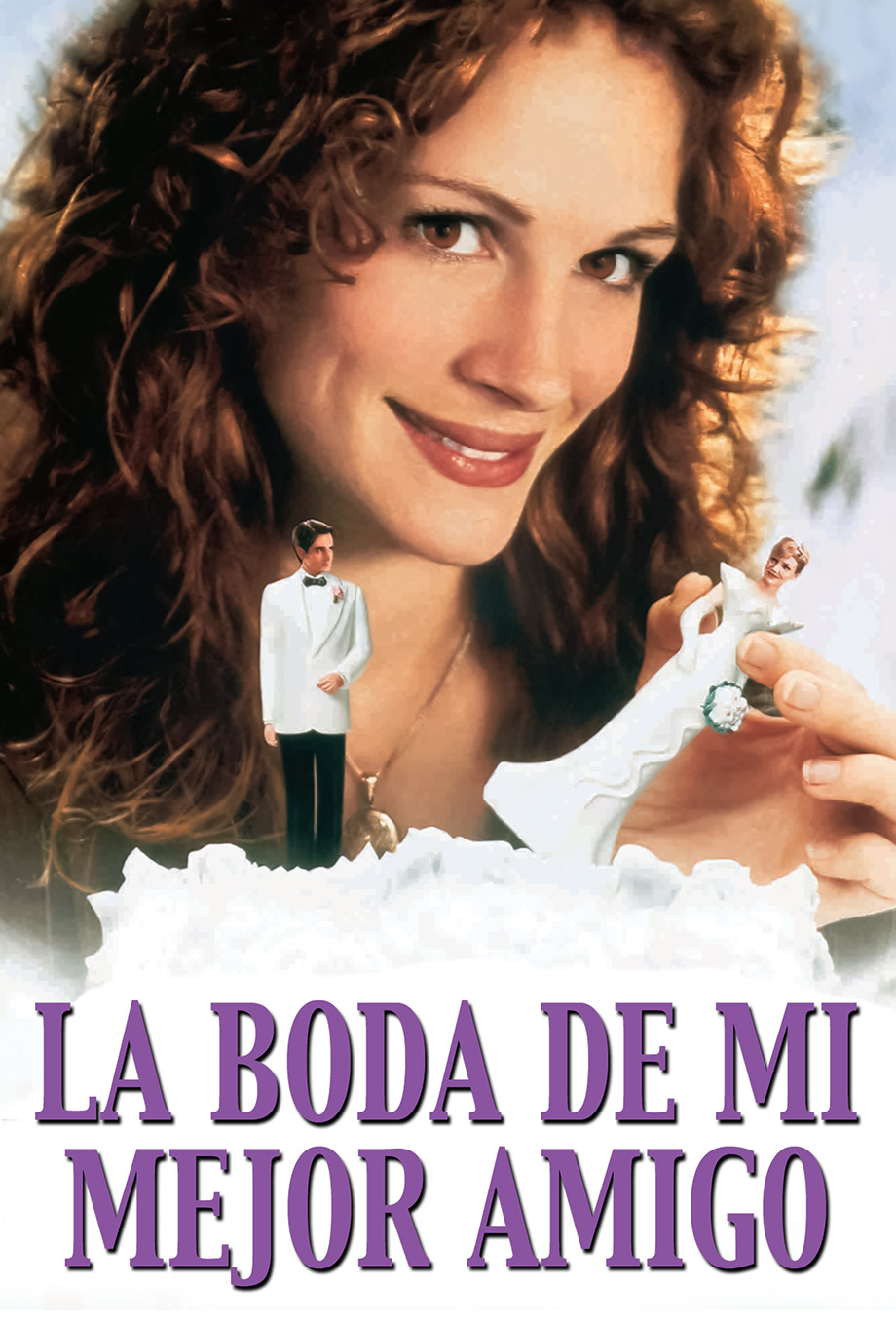 LA BODA DE MI MEJOR AMIGO